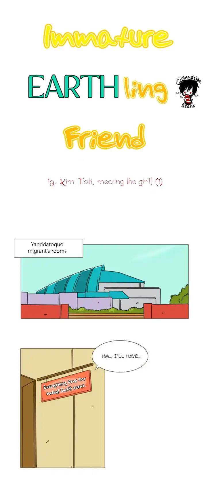 Immature Earthling Friend Chapter 19 2